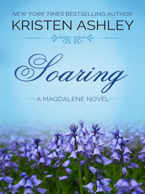 Title details for Soaring by Kristen Ashley - Wait list